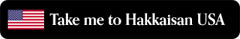 Take me to Hakkaisan USA